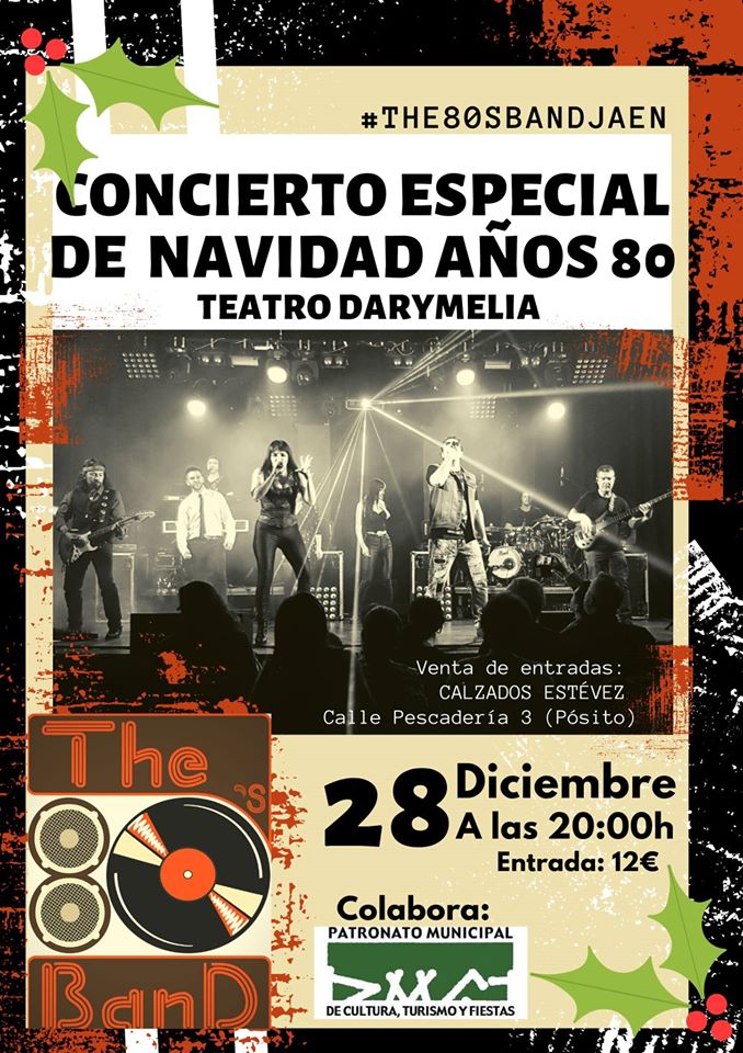 Concierto. The 80's Band Jaén Especial de Navidad Jaen24h