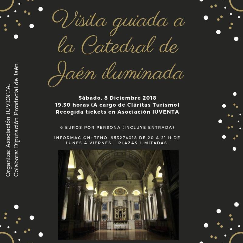 Visita Guiada a la Catedral de Jaén Iluminada jaen24h