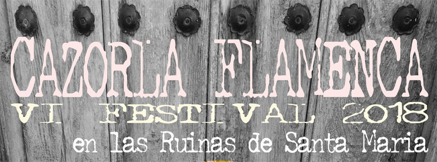 Festival Cazorla Flamenca 2018