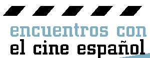 Cine. Encuentros con el Cine Español