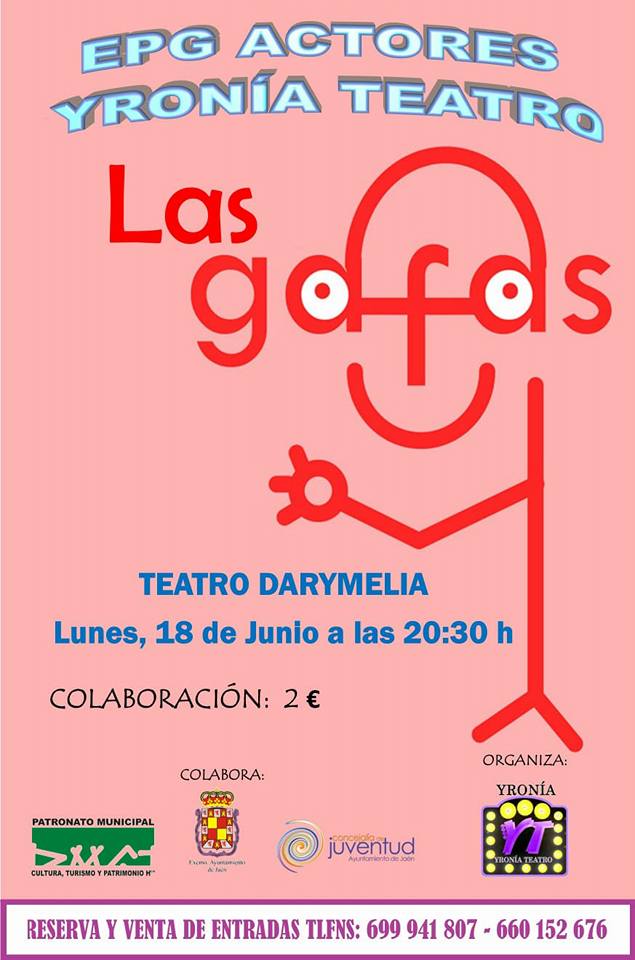 Teatro. Las Gafas escuela de pequeños y grandes actores Yronia Teatro Jaén 24h