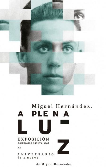 Exposición Miguel Hernández, a plena luz Jaén 24h
